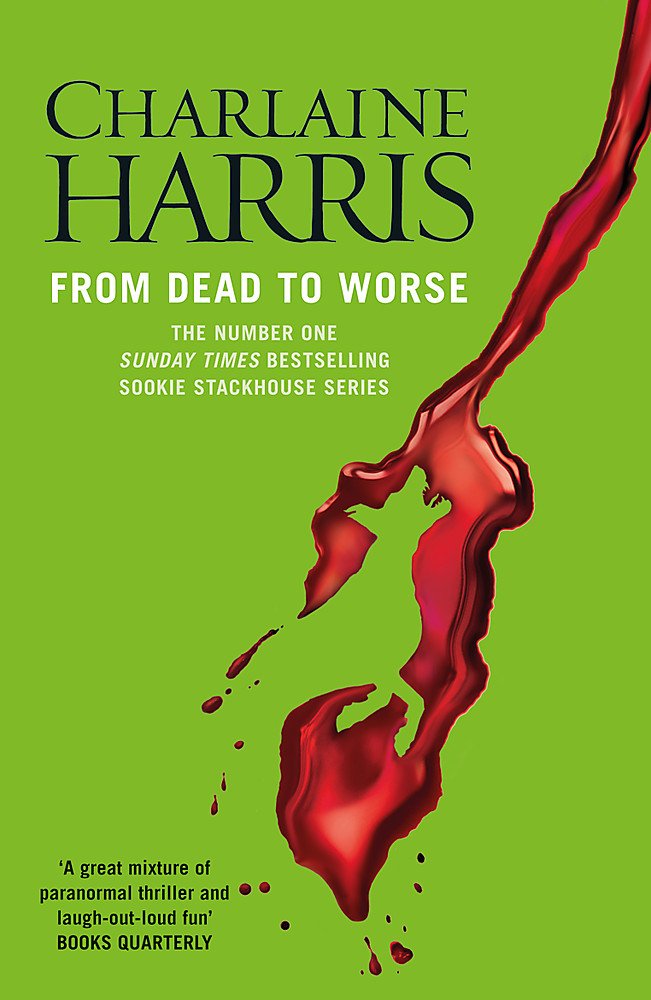 From Dead to Worse | Charlaine Harris