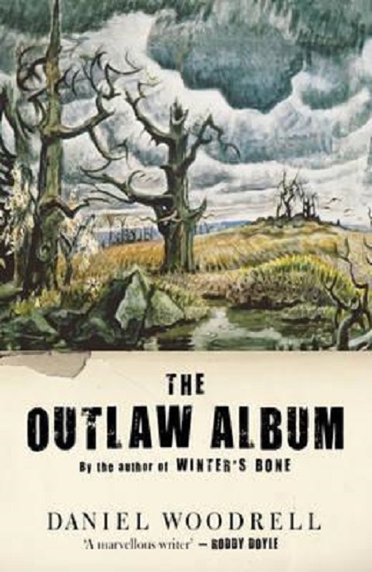The Outlaw Album | ​daniel Woodrell