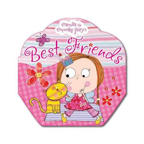 Camilla the Cupcake Fairy\'s Best Friends | Tim Bugbird