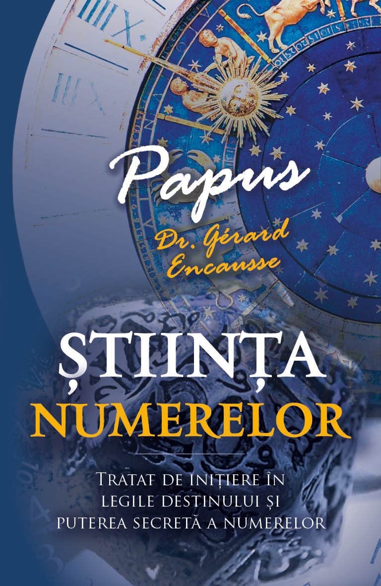 Stiinta Numerelor | Papus, Gerard Encausse