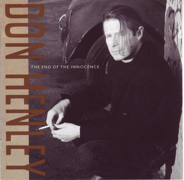 The End Of The Innocence | Don Henley - 1 | YEO