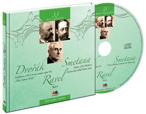 Mari Compozitori Vol 33 - Vorak Smetana Ravel | Antonin Dvorak
