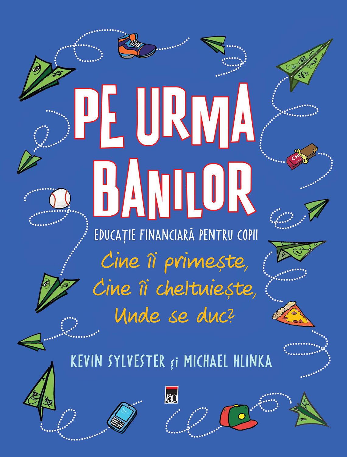 Pe urmele banilor | Kevin Sylvester