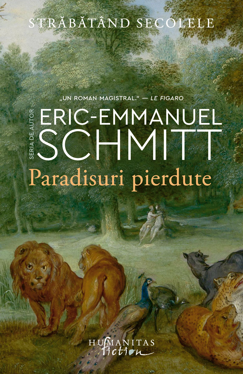 Paradisuri pierdute | Eric-Emmanuel Schmitt