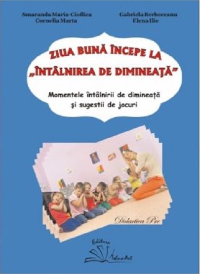 Ziua buna incepe la "intalnirea de dimineata"
