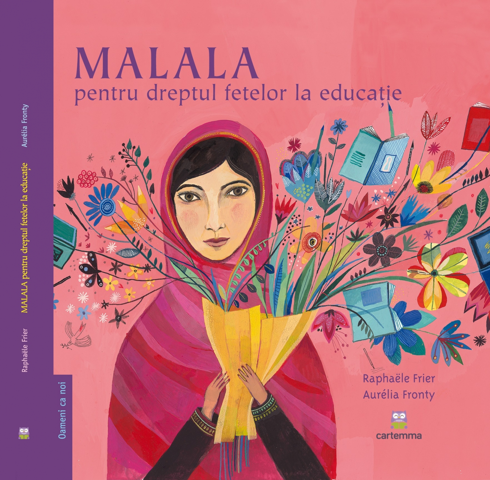 MALALA pentru dreptul fetelor la educatie | Raphaele Frier