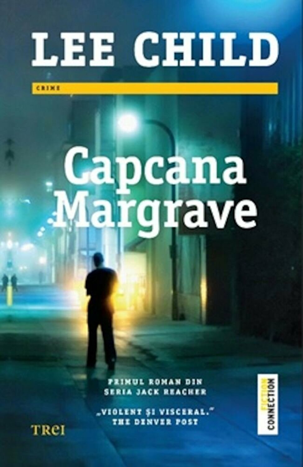 Capcana Margrave | Lee Child carturesti.ro Carte