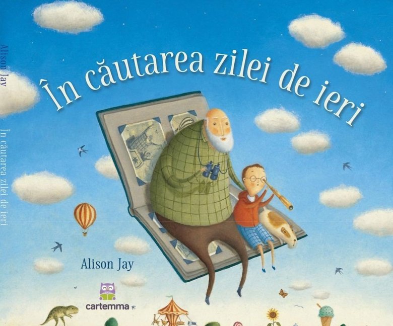 In cautarea zile de ieri | Alison Jay