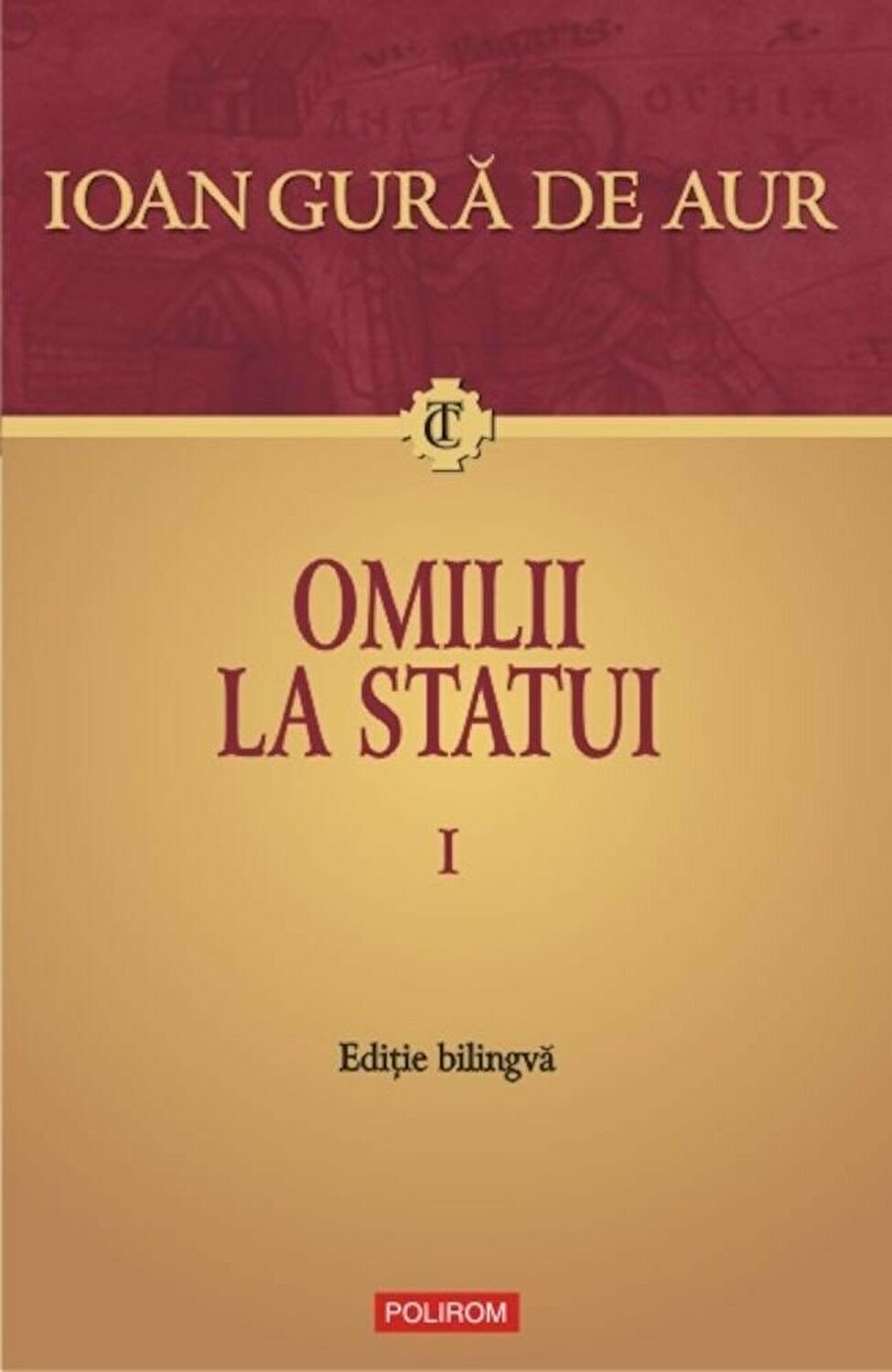 Omilii la statui – 2 volume | Sf. Ioan Gura De Aur carturesti.ro poza bestsellers.ro