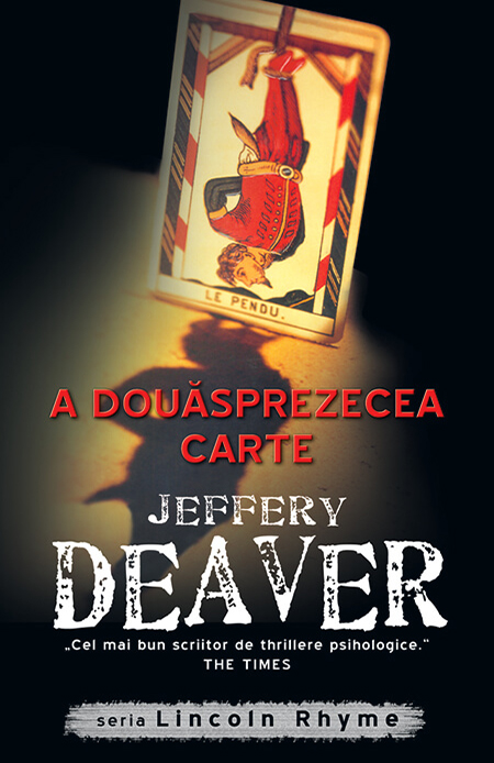 A douasprezecea carte | Jeffery Deaver