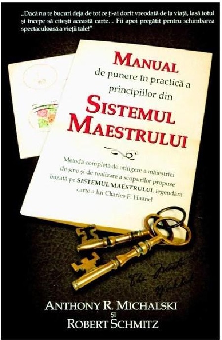 Manual de punere in practica a principiilor din Sistemul Maestrului | Anthony Michalski Adevar Divin Carte