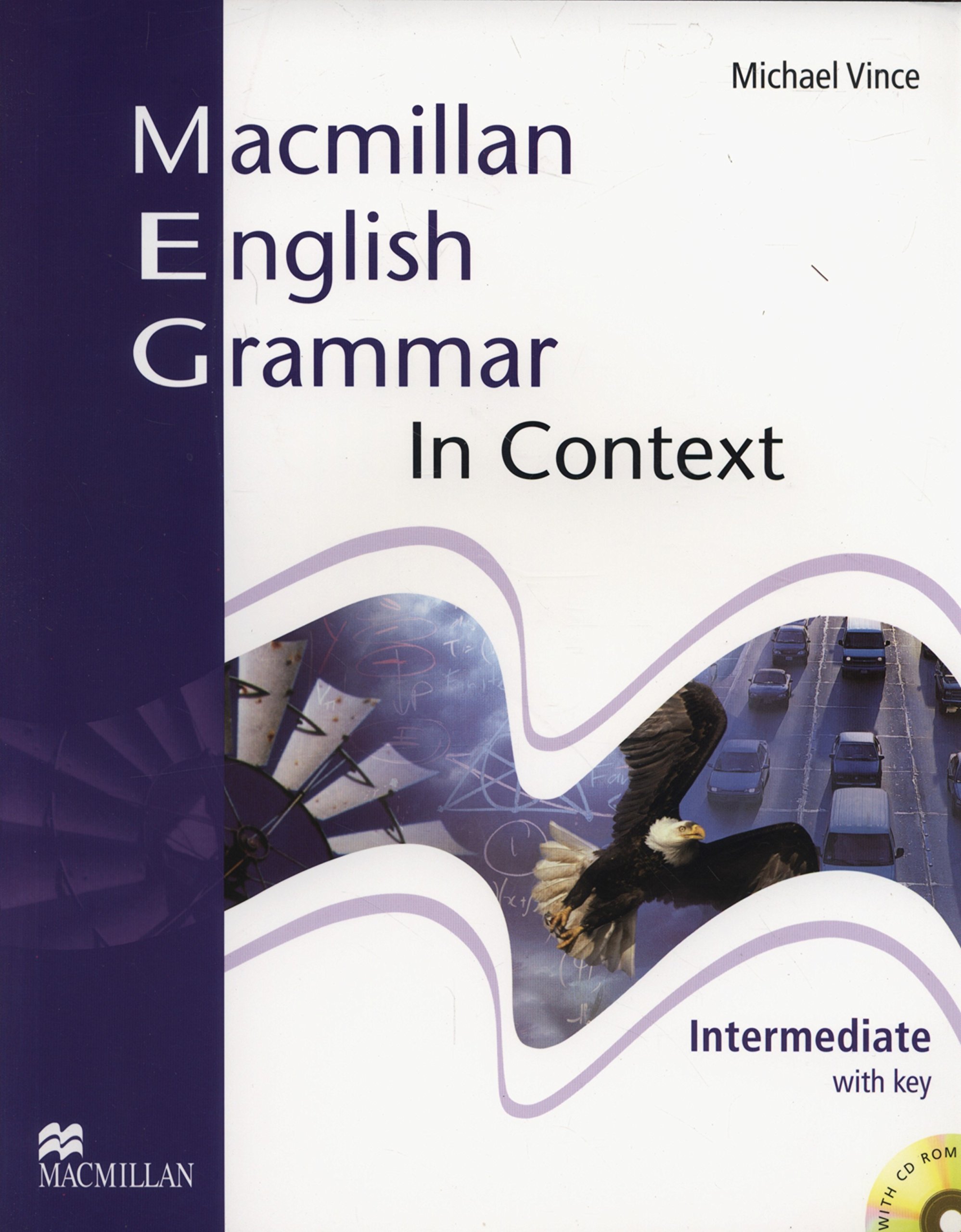 Macmillan English – Grammar In Context Intermediate Student’s Book (with Answer Key) | Simon Clarke carturesti.ro imagine 2022