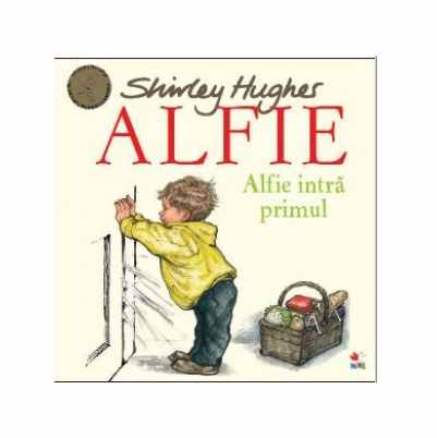 Alfie intra primul | Shirley Hughes carturesti.ro imagine 2022