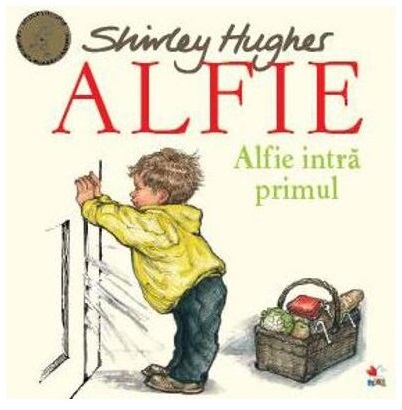 Alfie intra primul | Shirley Hughes adolescenti 2022