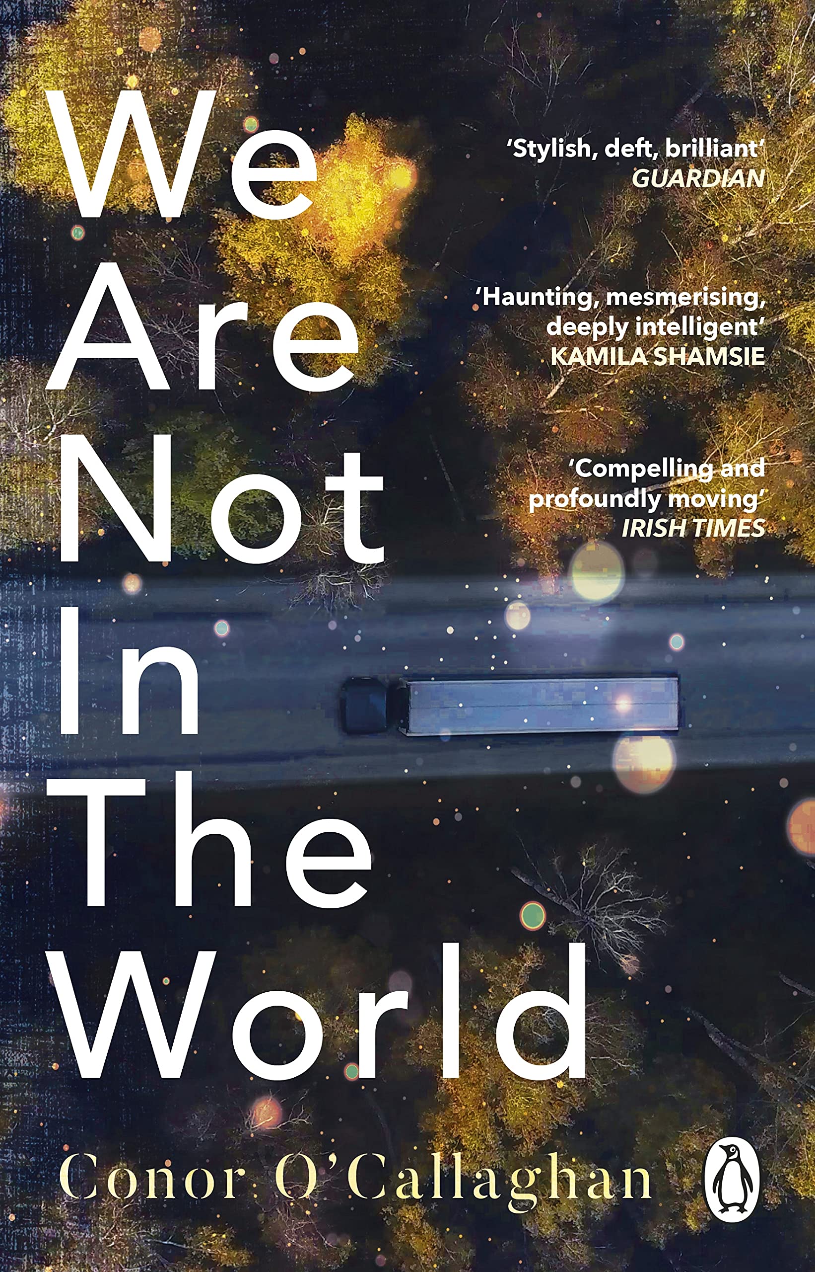 We Are Not in the World | Conor O\'Callaghan - 1 | YEO