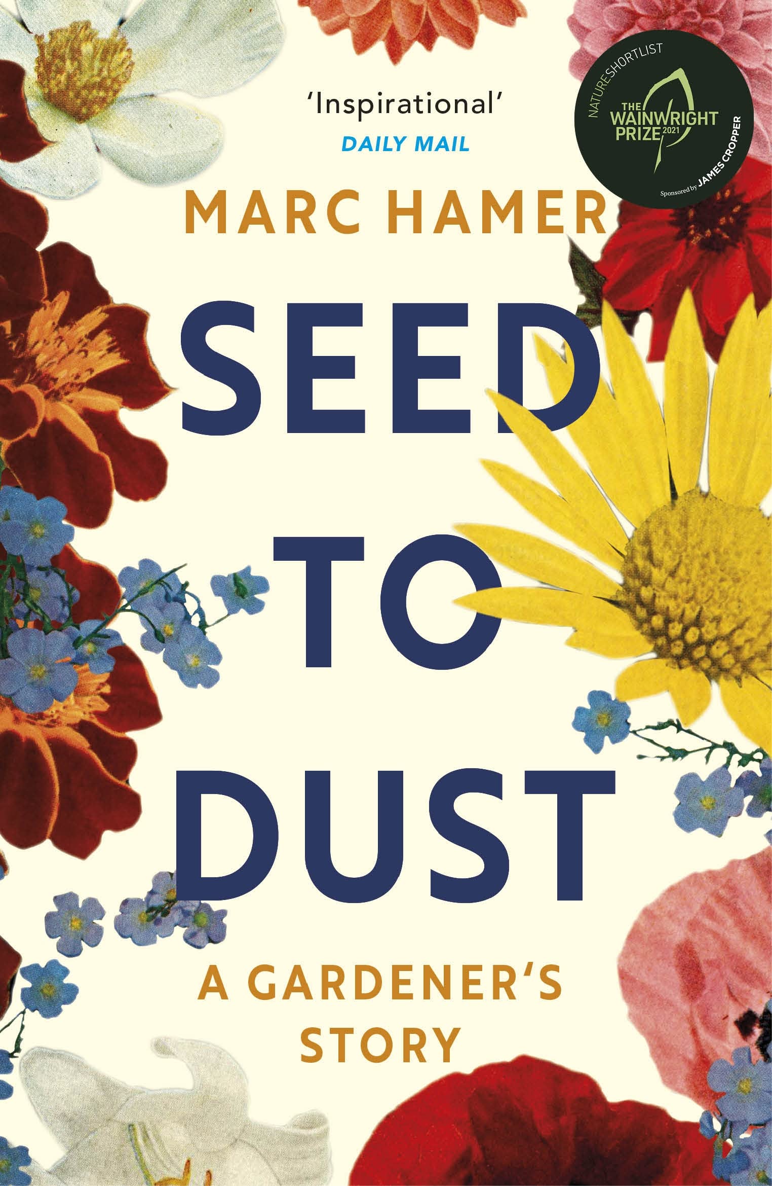 Seed to Dust | Marc Hamer