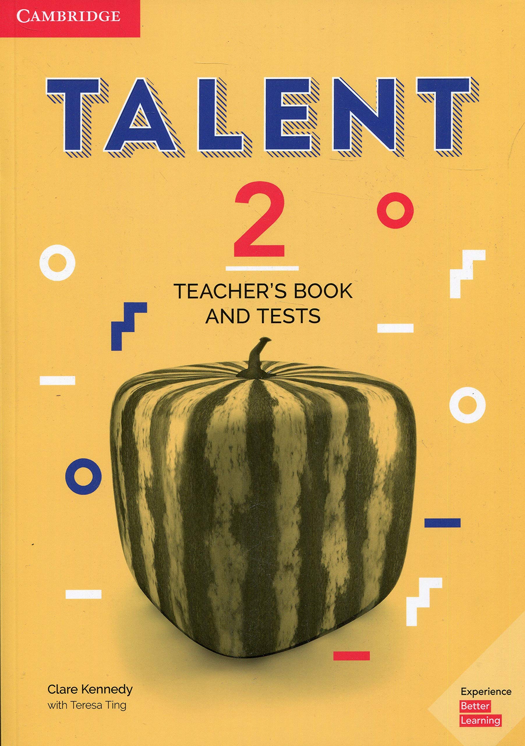 Talent Level 2 - Teacher\'s Book and Tests | Clare Kennedy, Teresa Ting