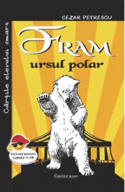 Fram, ursul polar | Cezar Petrescu