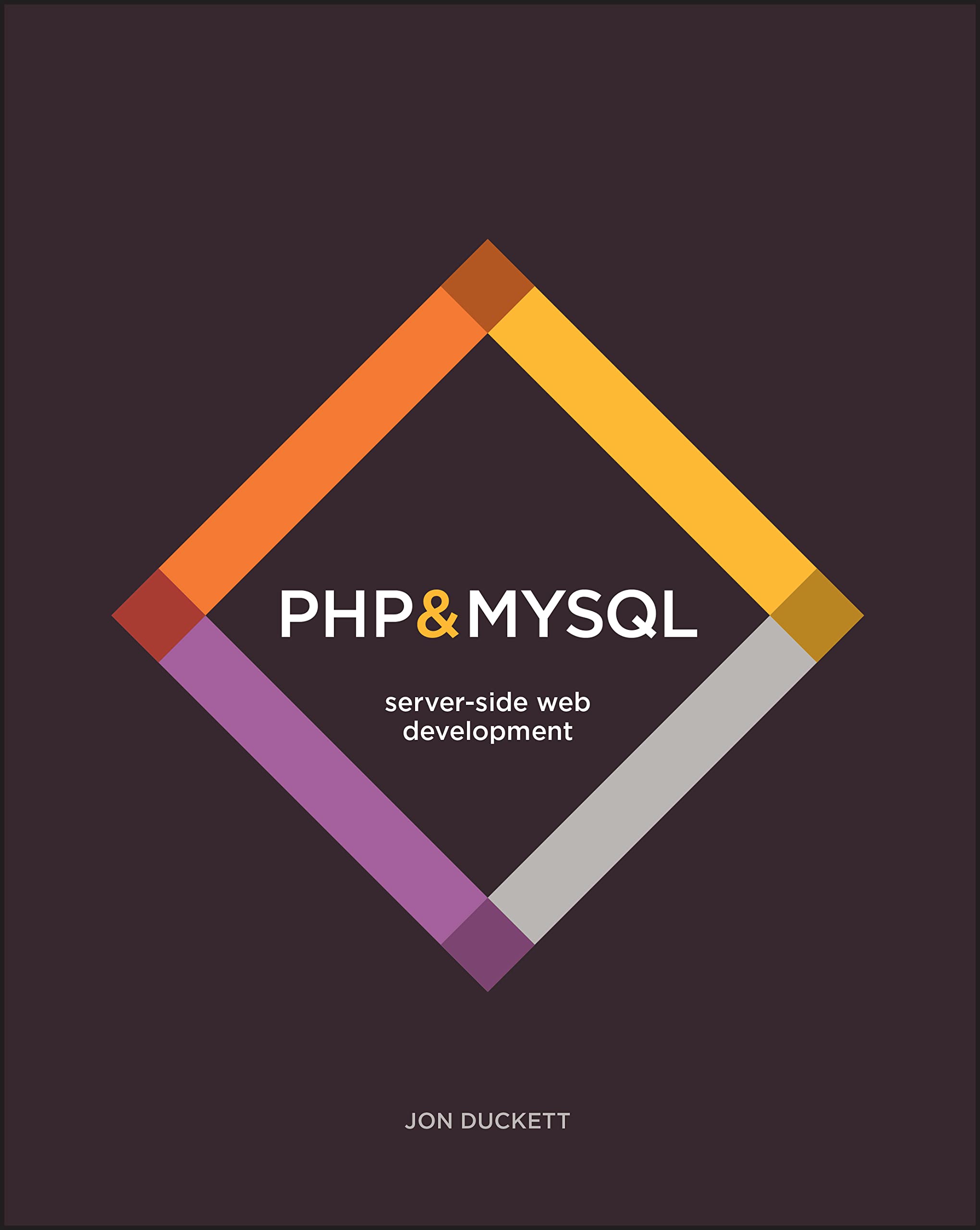 PHP and MySQL | Jon Duckett
