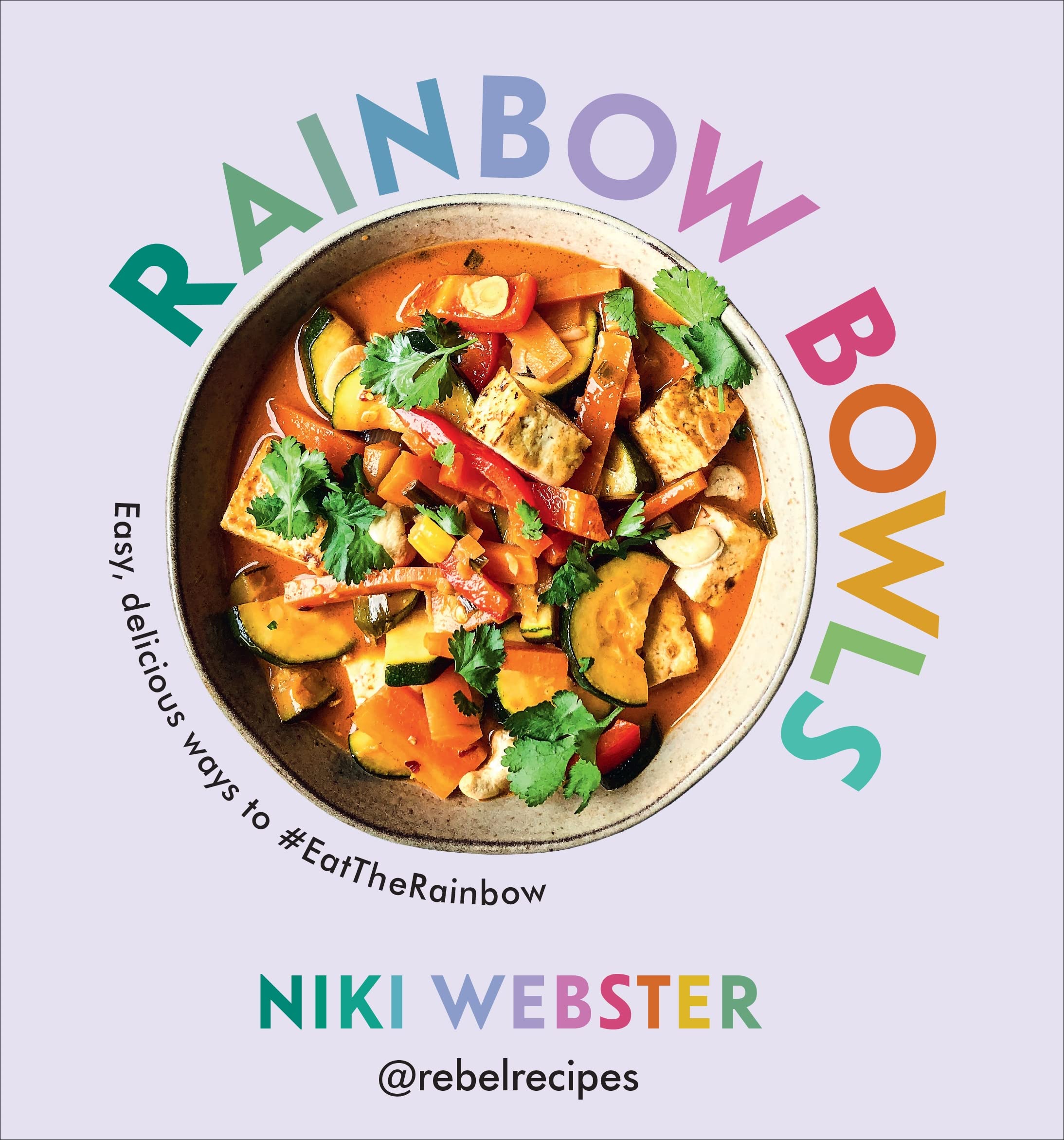 Rainbow Bowls | Niki Webster - 7 | YEO