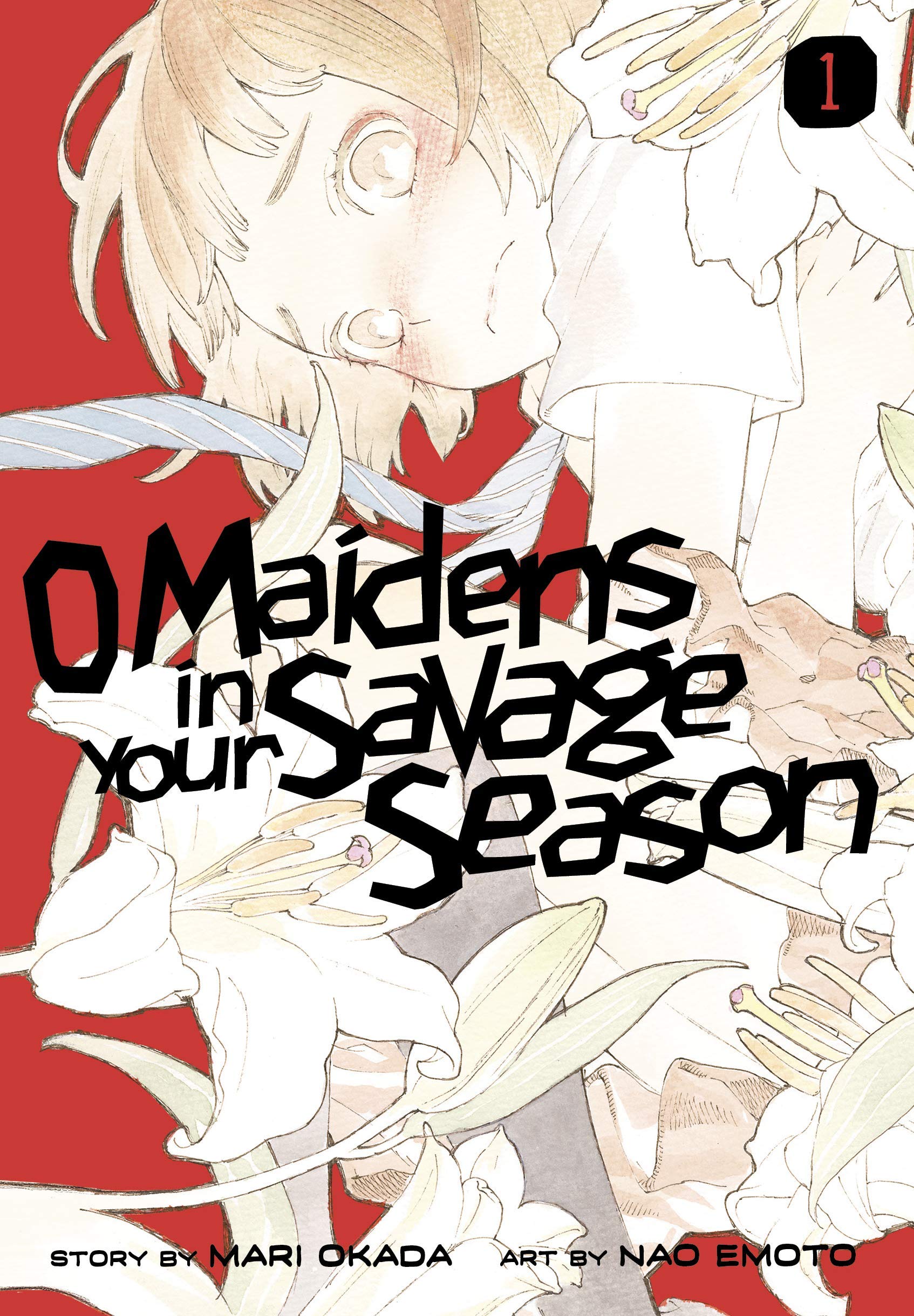 O Maidens in Your Savage Season - Volume 1 | Mari Okada