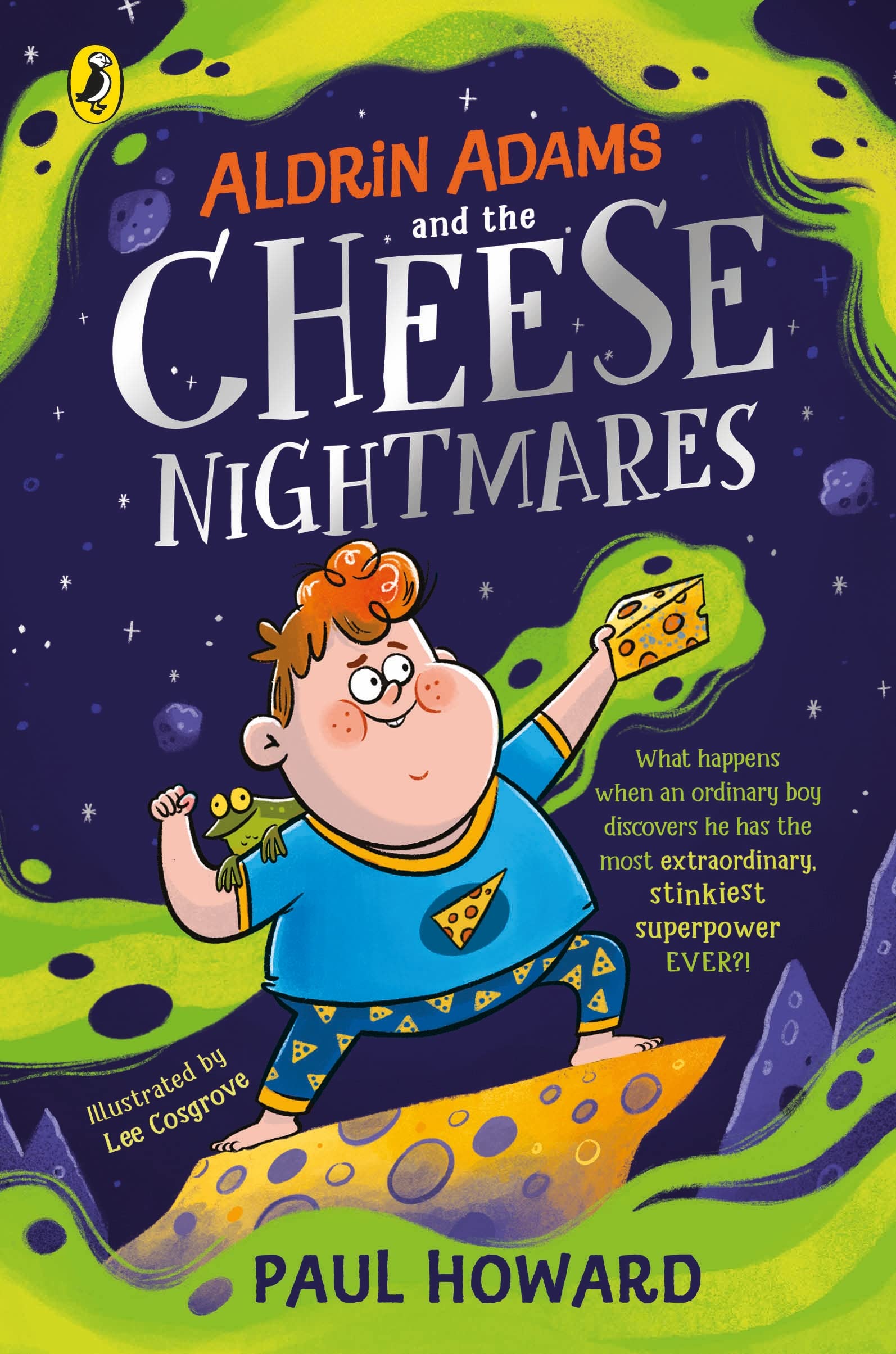 Aldrin Adams and the Cheese Nightmares | Paul Howard