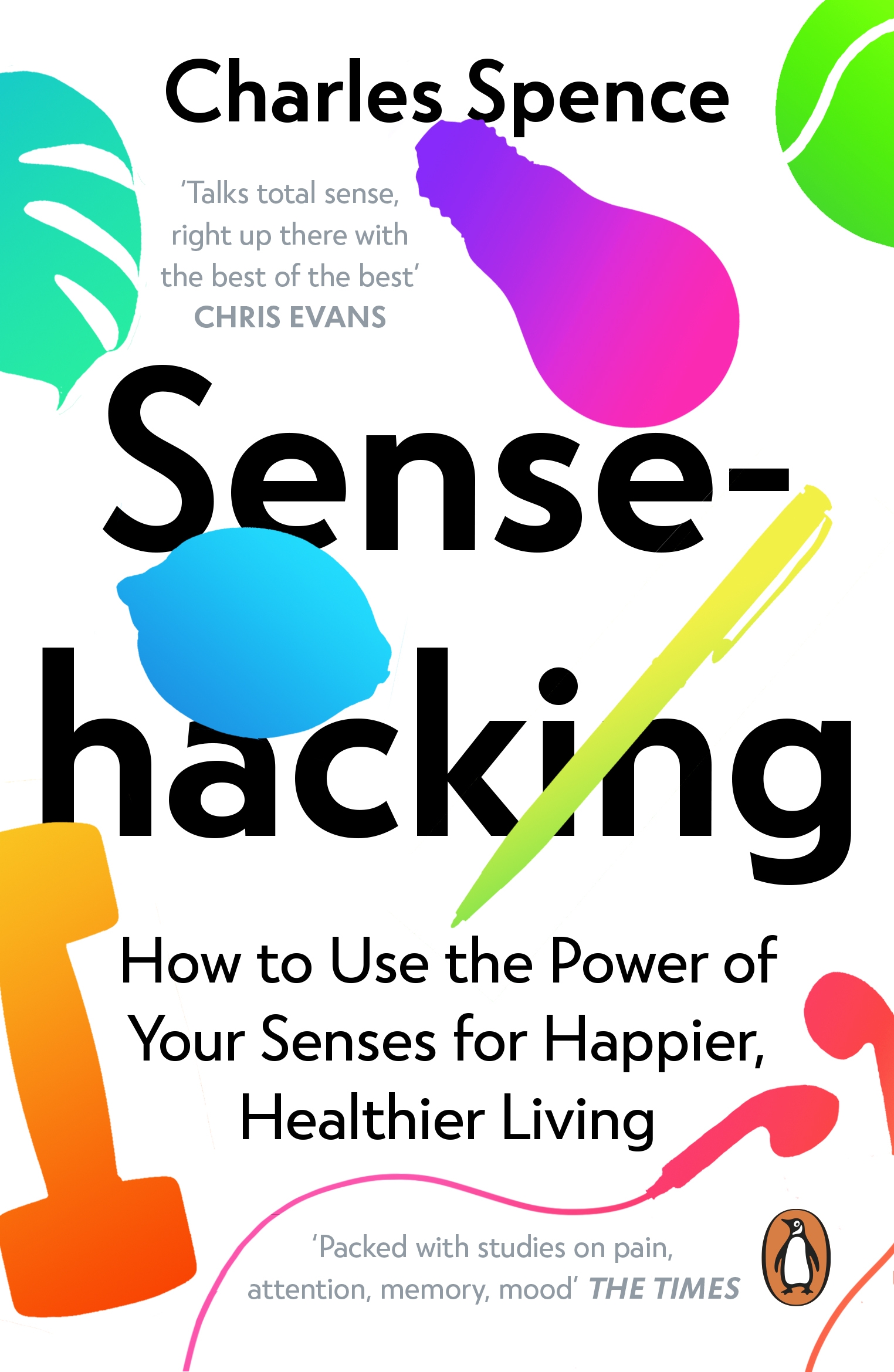 Sensehacking | Charles Spence