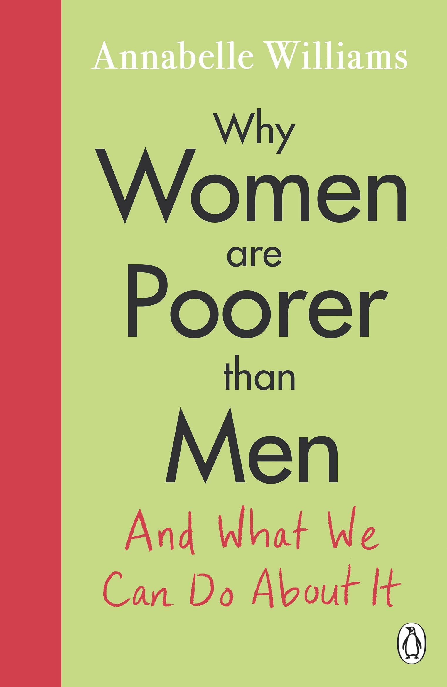 Why Women Are Poorer Than Men and What We Can Do About It | Annabelle Williams