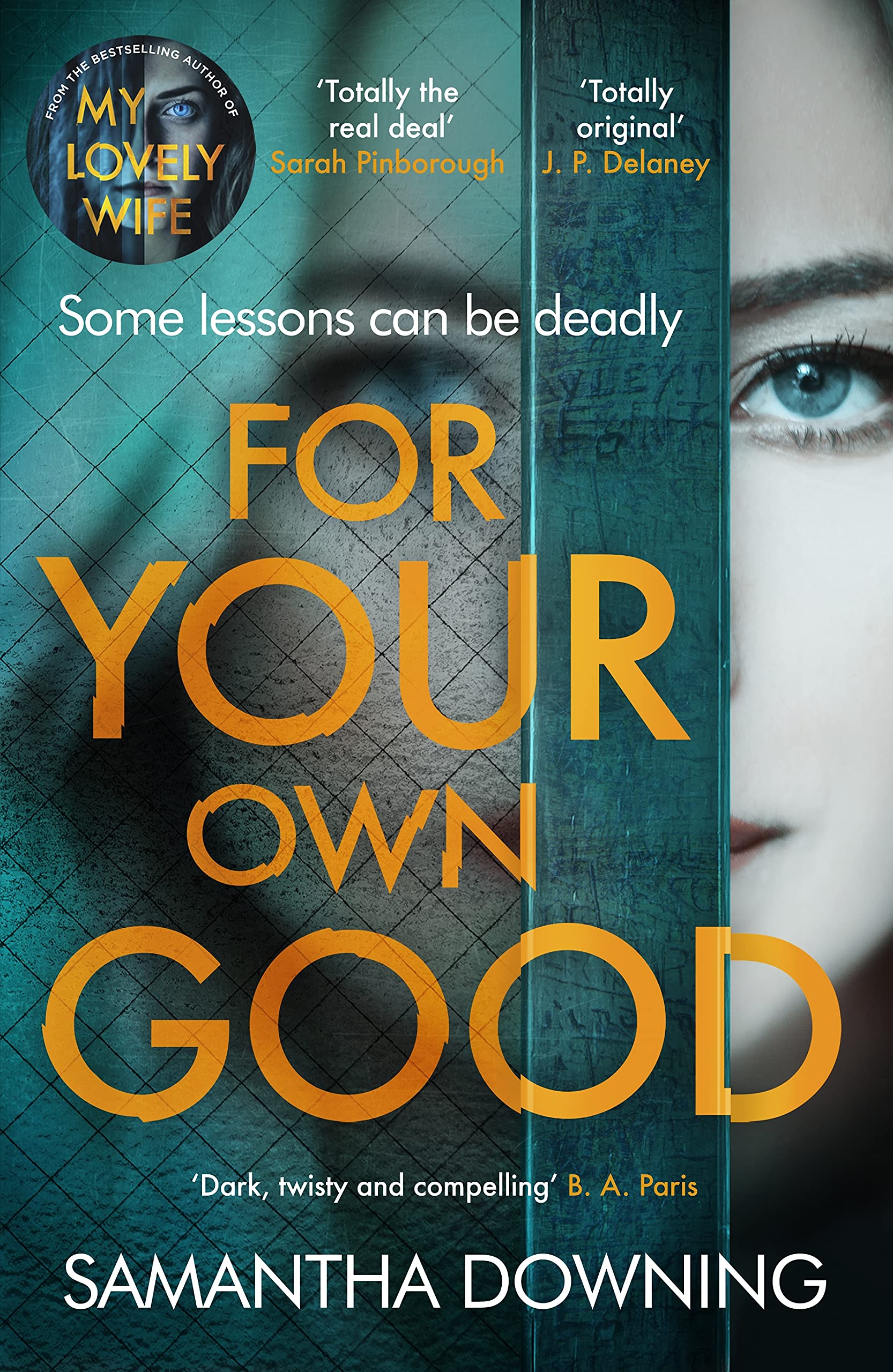 For Your Own Good | Samantha Downing