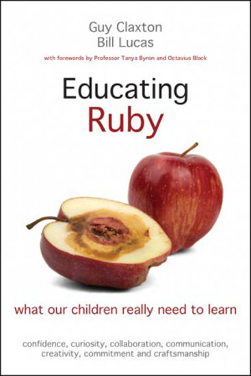 Educating Ruby | Guy Claxton, Bill Lucas