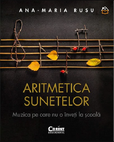 Aritmetica sunetelor | Ana-Maria Rusu
