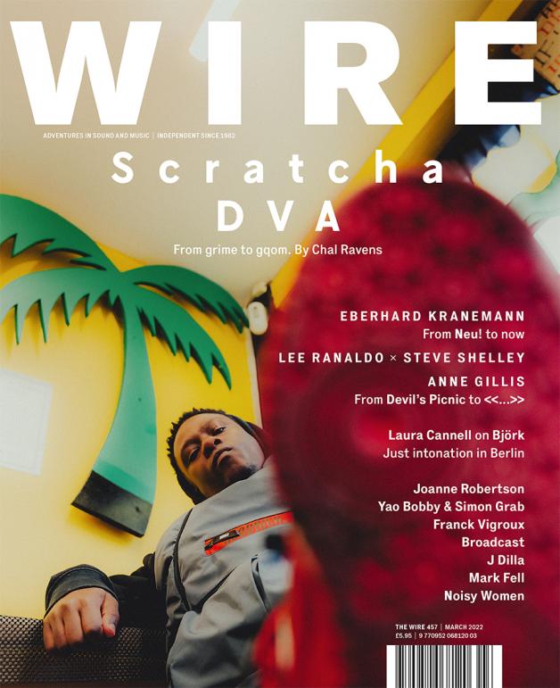 Wire: Issue 457 - March 2022 |