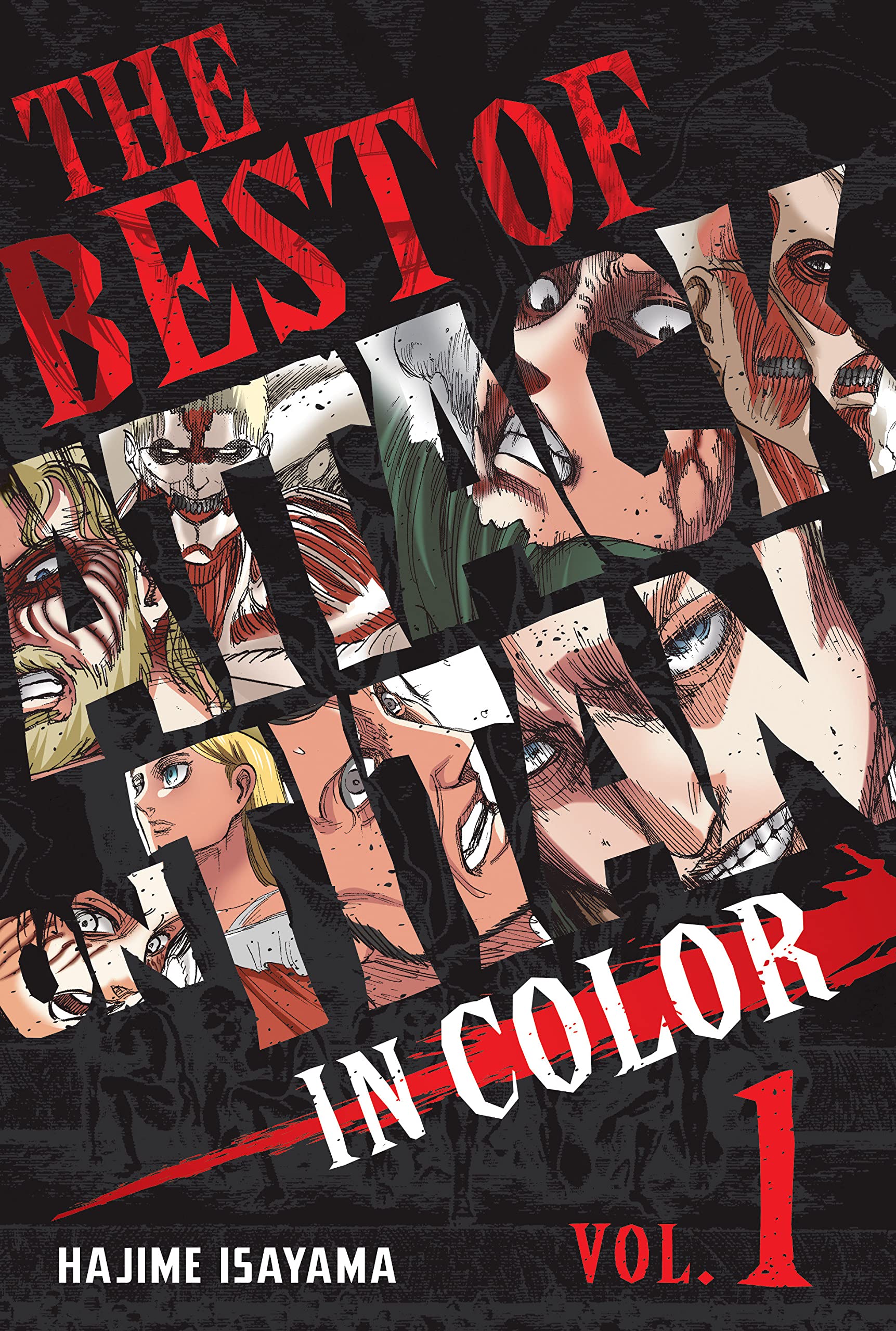 The Best of Attack on Titan: In Color - Volume 1 | Hajime Isayama