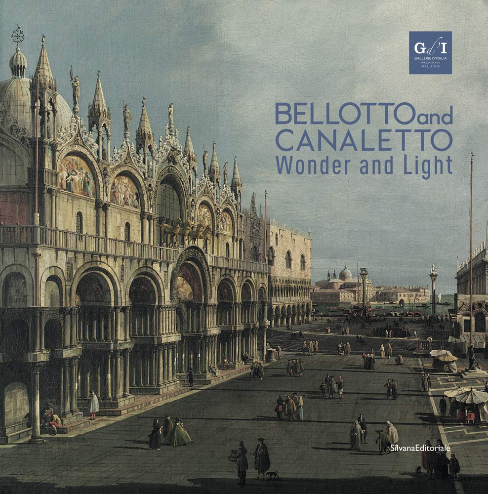 Bellotto and Canaletto | Anna Kowalczyk Bozena