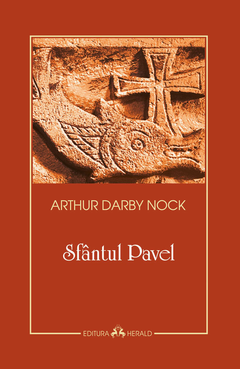 Sfantul Pavel | Arthur Darby Nock - 2 | YEO