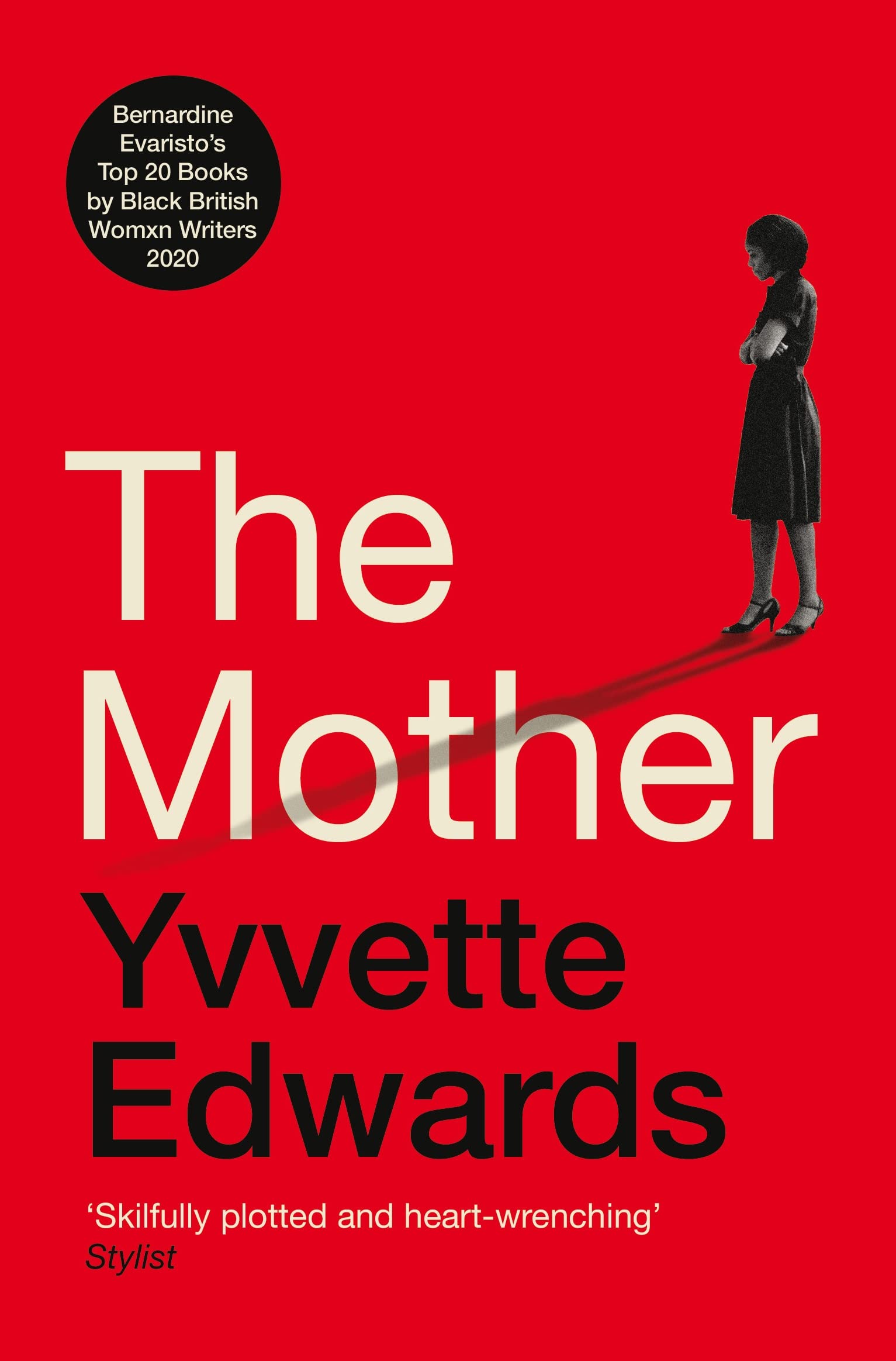 The Mother | Yvvette Edwards