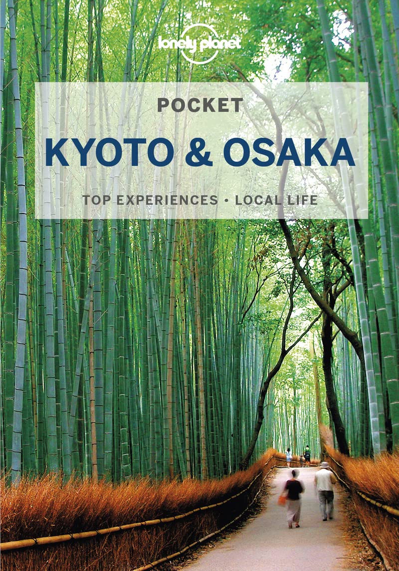 Lonely Planet Pocket: Kyoto & Osaka | Kate Morgan