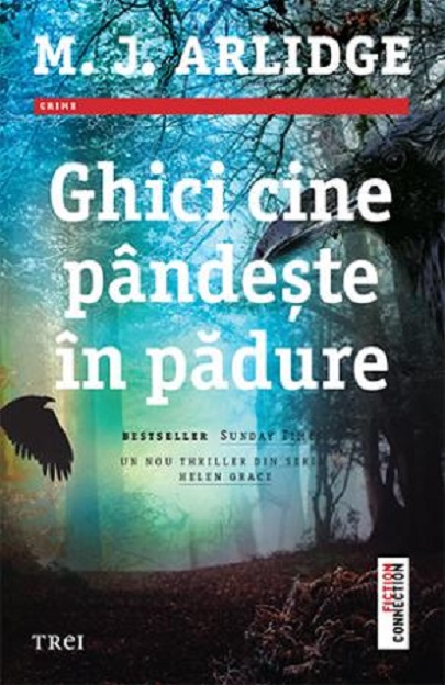 Ghici cine pandeste in padure | M.J. Arlidge