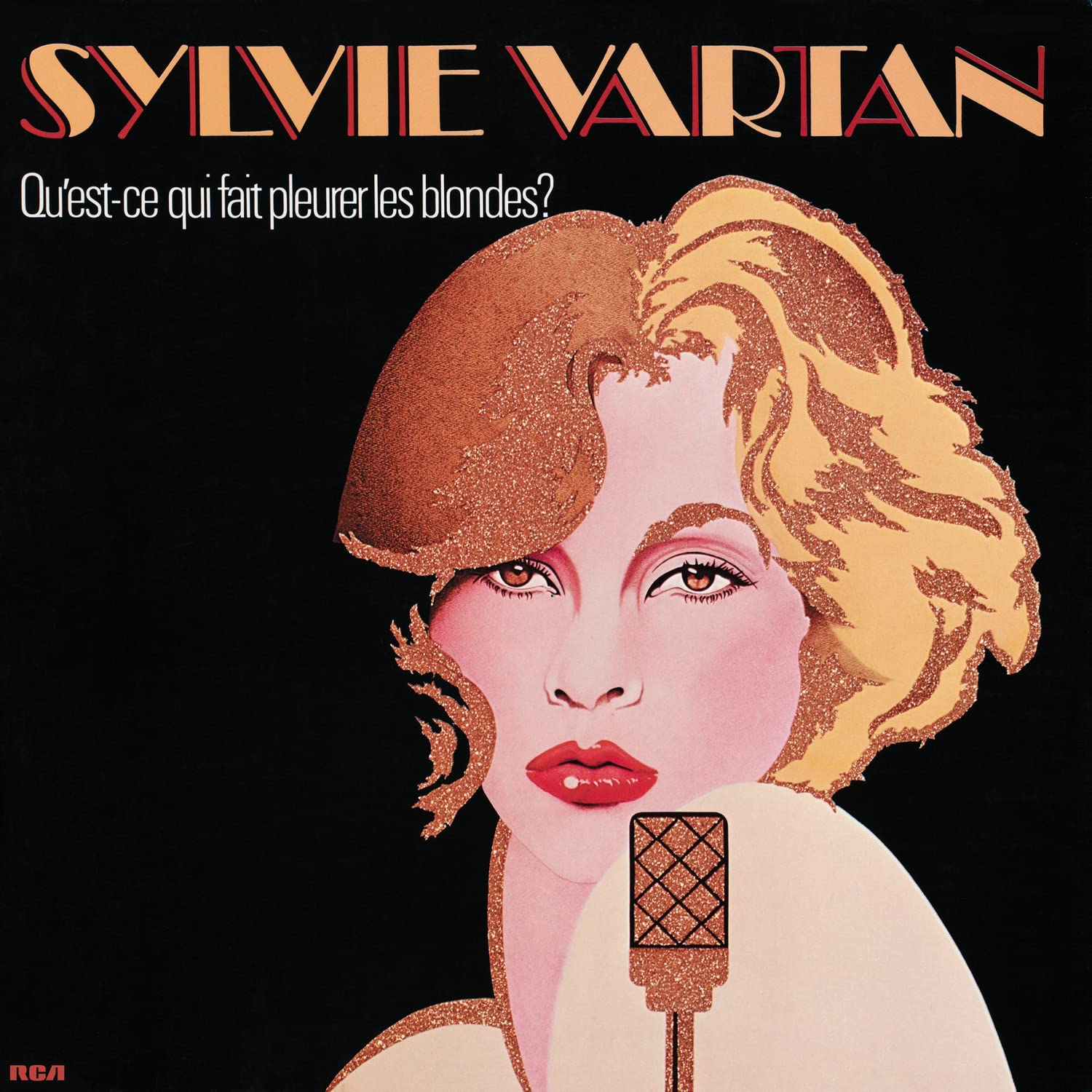 Qu\'est-ce Qui Fait Pleurer Les Blondes? - Vinyl | Sylvie Vartan