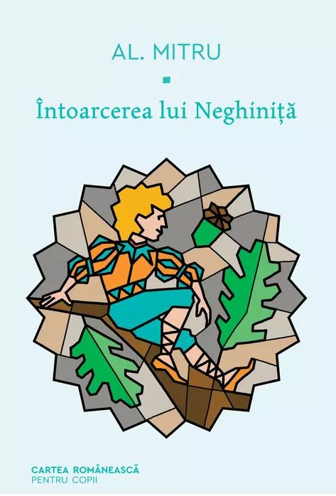 Intoarcerea lui Neghinita | Alexandru Mitru