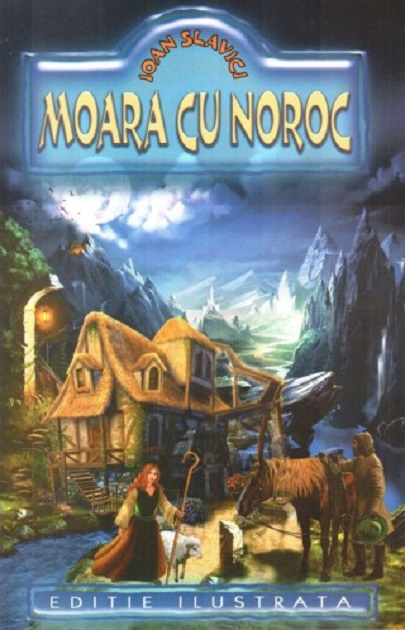 Moara cu noroc | Ioan Slavici