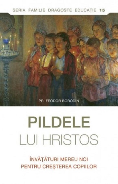 Pildele lui Hristos | Feodor Borodin