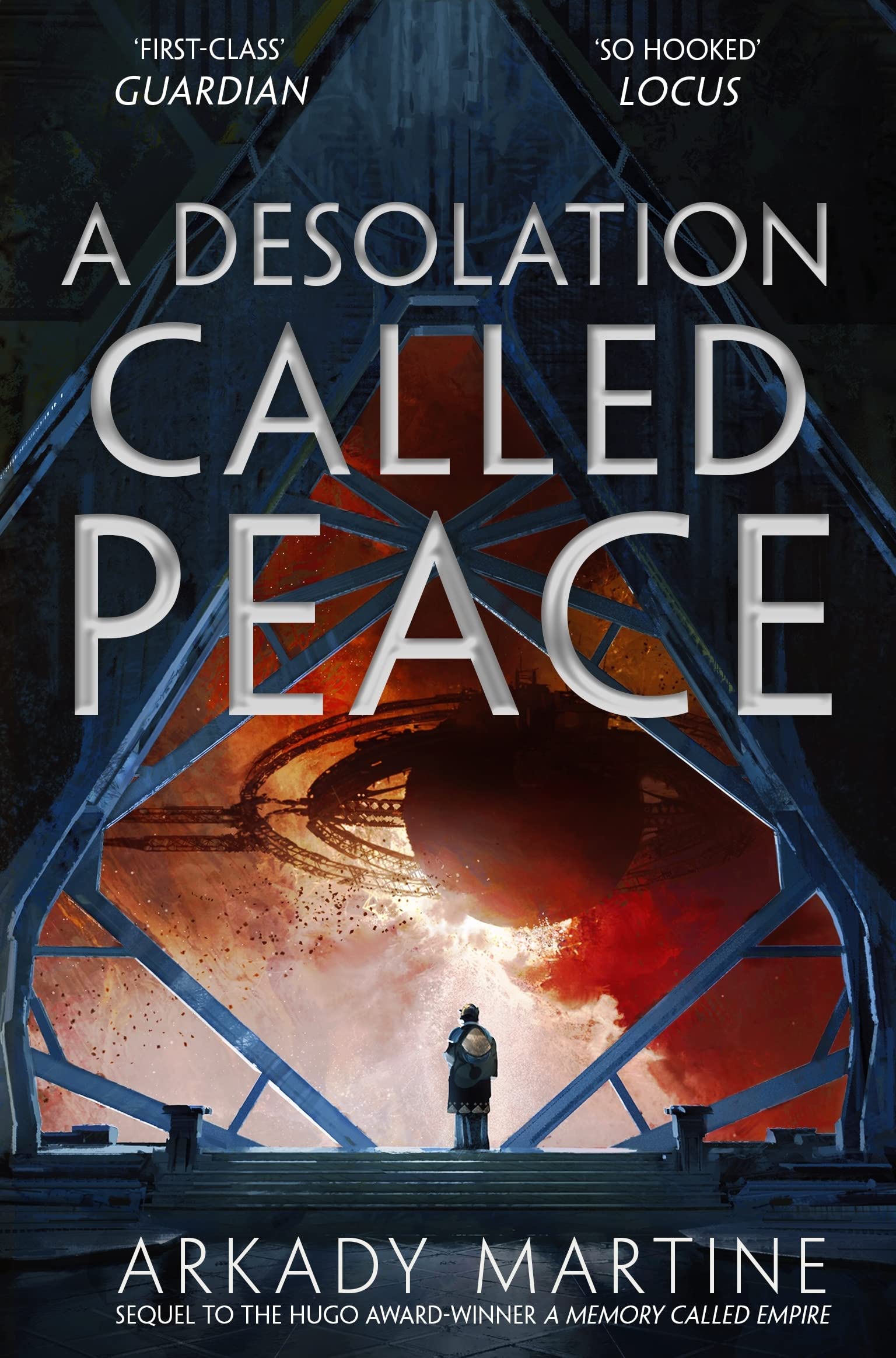A Desolation Called Peace | Arkady Martine