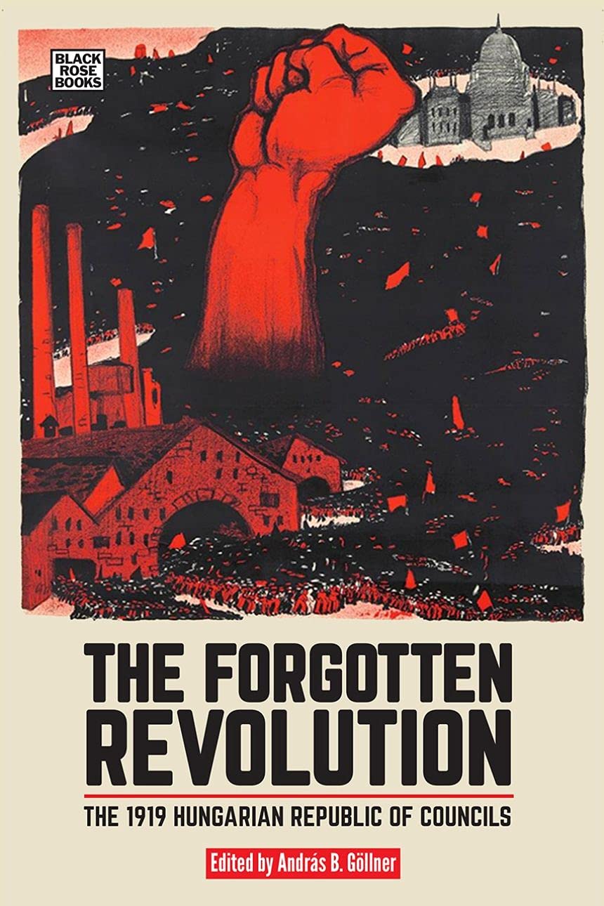 The Forgotten Revolution | Andras B. Gollner