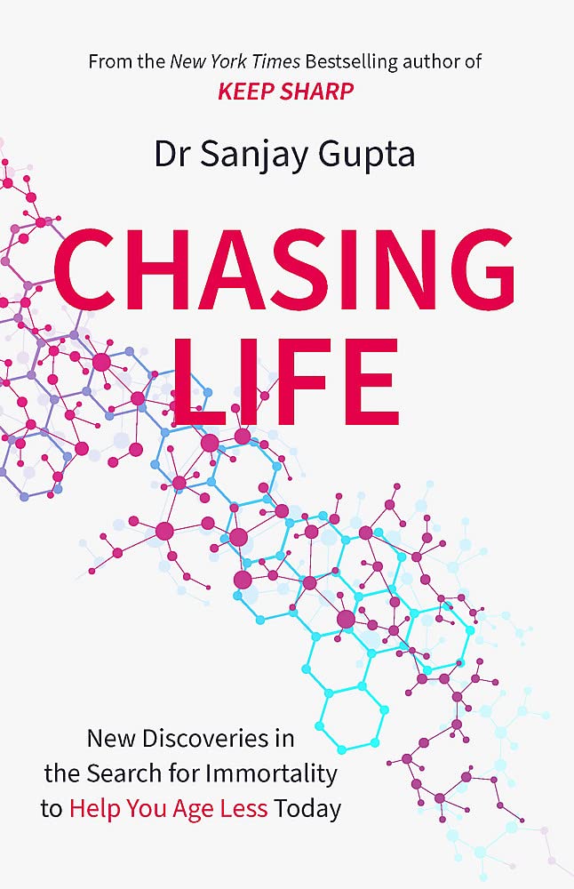 Chasing Life | Dr Sanjay Gupta