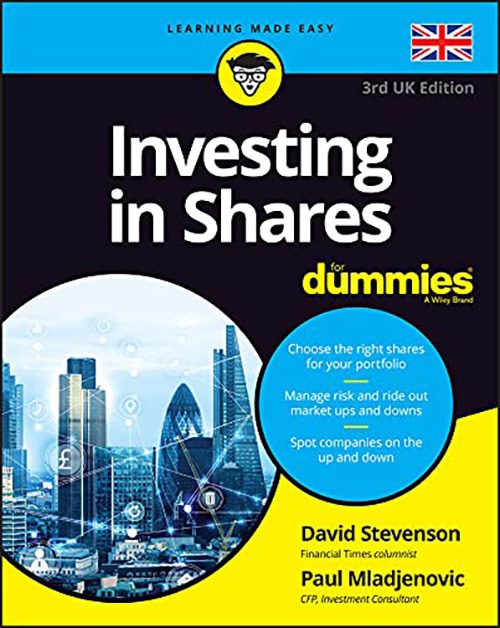 Investing in Shares For Dummies | David Stevenson, Paul Mladjenovic