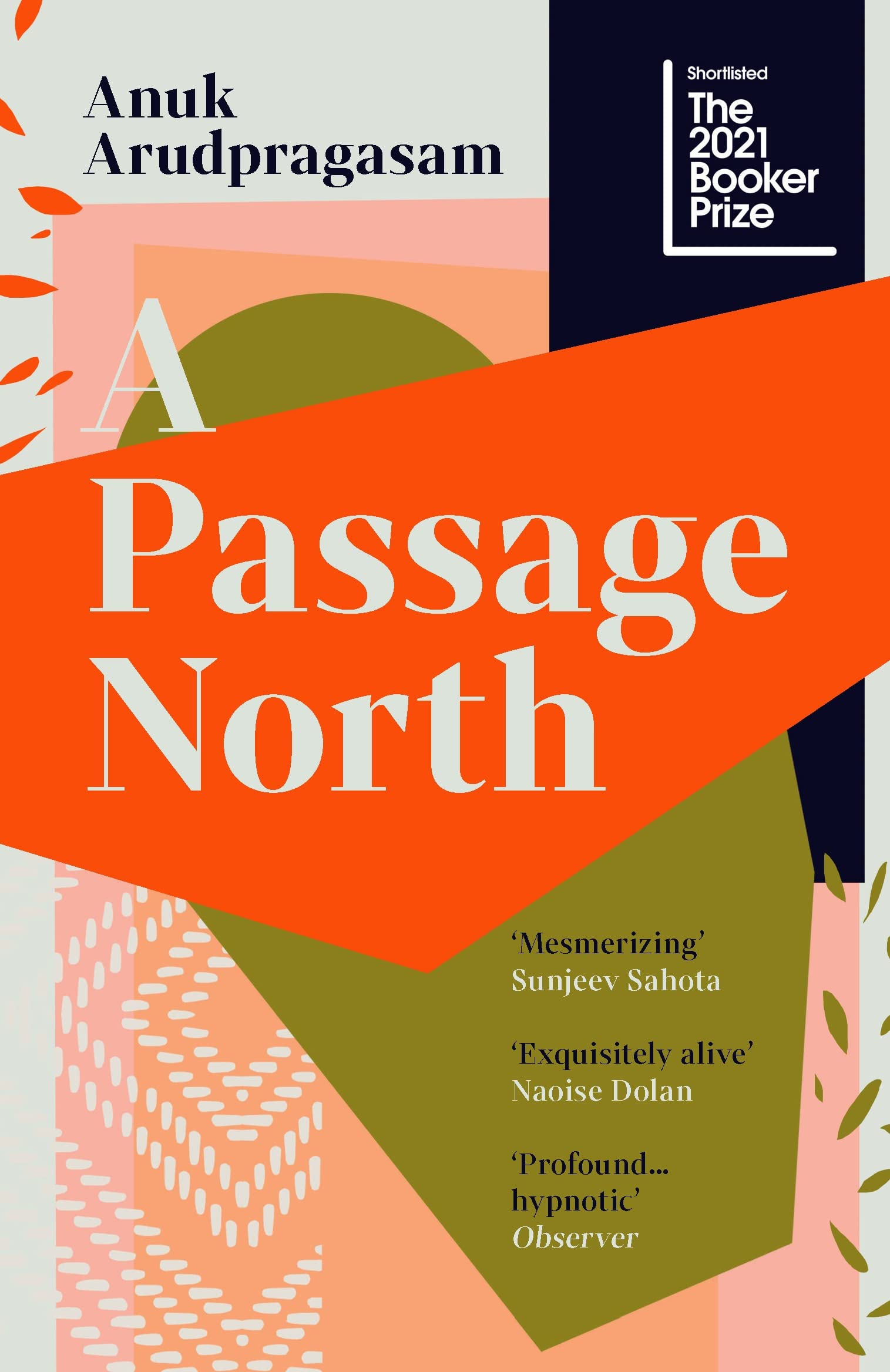 A Passage North | Anuk Arudpragasam