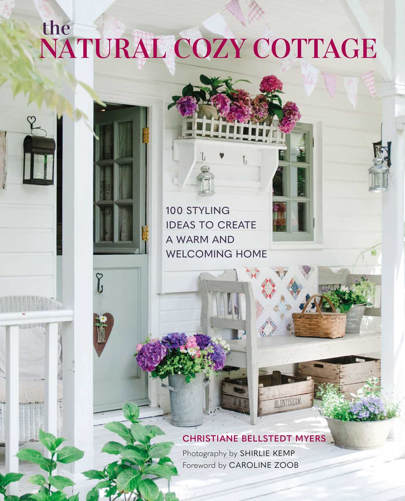 The Natural Cozy Cottage | Christiane Bellstedt Myers