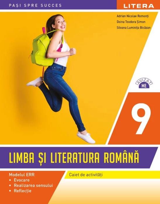 Limba si literatura romana. Caiet de activitati. Clasa a IX-a | Adrian Nicolae Romonti, Silviana Luminita Bicazan, Doina Teodora Simon