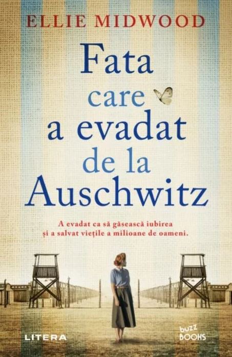 Fata care a evadat de la Auschwitz | Ellie Midwood